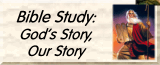 Online Bible Study: Intro to Salvation History and the Catholic Church