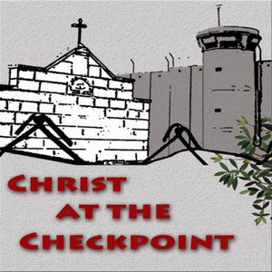 Christ at the Checkpoint